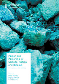 Poison and Poisoning in Science, Fiction and Cinema 