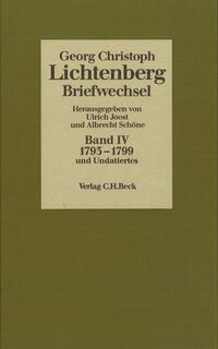 Lichtenberg Briefwechsel Bd. 4: 1793-1799 