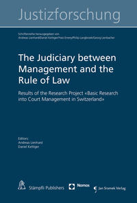 The Judiciary between Management and the Rule of Law 