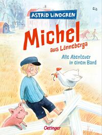 Michel aus Lönneberga. Alle Abenteuer in einem Band 