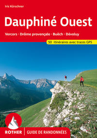 Dauphiné Ouest (Guide de randonnées) 