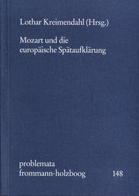 Mozart und die europäische Spätaufklärung 