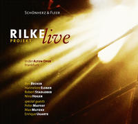 Rilke Projekt – Live 