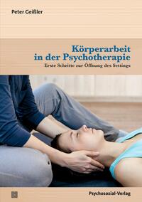 Körperarbeit in der Psychotherapie 