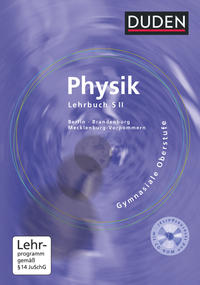 Duden Physik - Sekundarstufe II - Berlin, Brandenburg und Mecklenburg-Vorpommern 