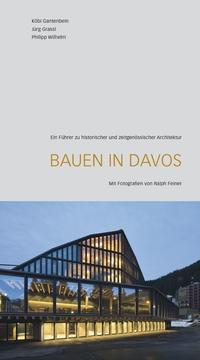 Bauen in Davos 