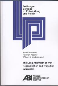 The Long Aftermath of War - Reconciliation and Transition in Namibia 