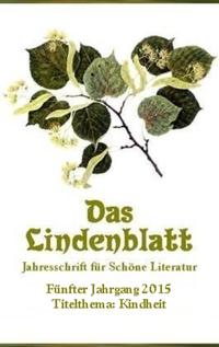 Das Lindenblatt. Titelthema: Kindheit 