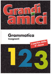 Grandi amici 1 - 3, Grammatica 