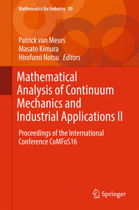 Mathematical Analysis of Continuum Mechanics and Industrial Applications II 