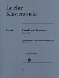 Leichte Klavierstücke - Klassik und Romantik, Band II 